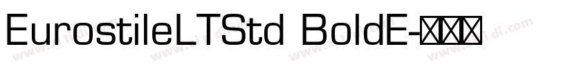 EurostileLTStd BoldE字体转换